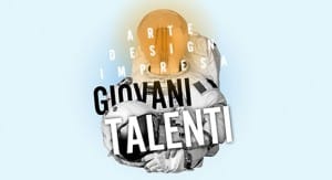 Mostra Giovani Talenti 2021 – Prato